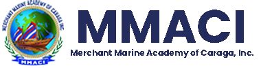 Merchant Marine Academy of Caraga, Inc. – Welcome to MMACI.